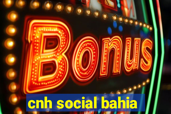 cnh social bahia